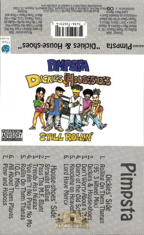 Pimpsta Dickies House shoes Cassette Tape Rap Music Guide